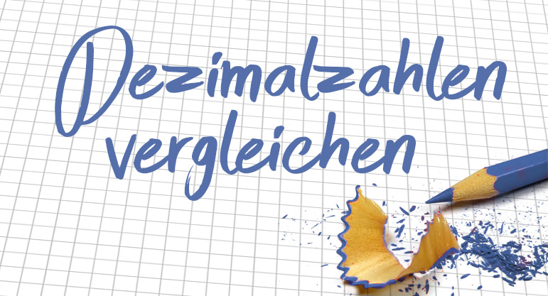 1.25 Dezimalzahlen vergleichen Regel 25