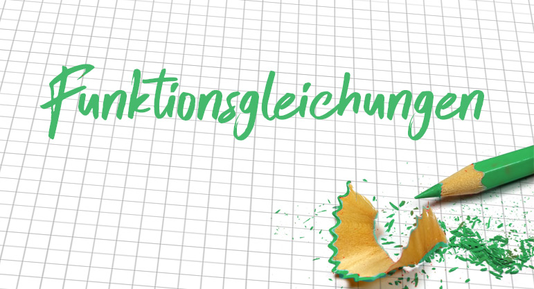3.2 Funktionsgleichungen Regel 14