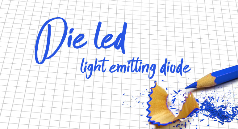 Die LED