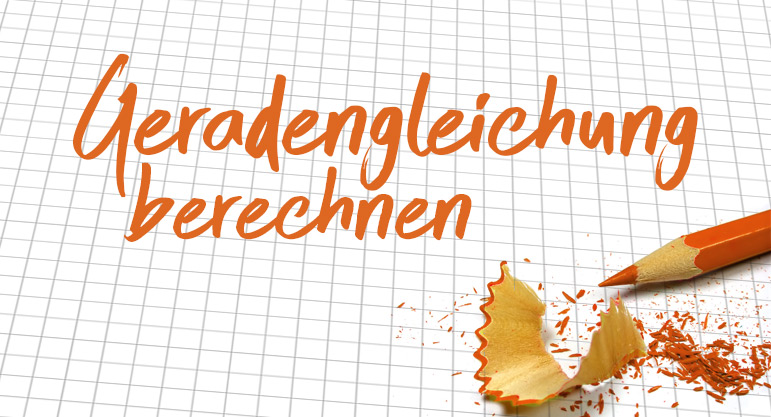 3.9 Geradengleichung berechnen Regel 18